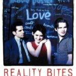 Poster for "Reality Bites." Winona Ryder stands between Ben Stiller and Ethan Hawke, with the word "Love" written behind her.